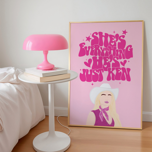 She's everything, he's just Ken Pink Print