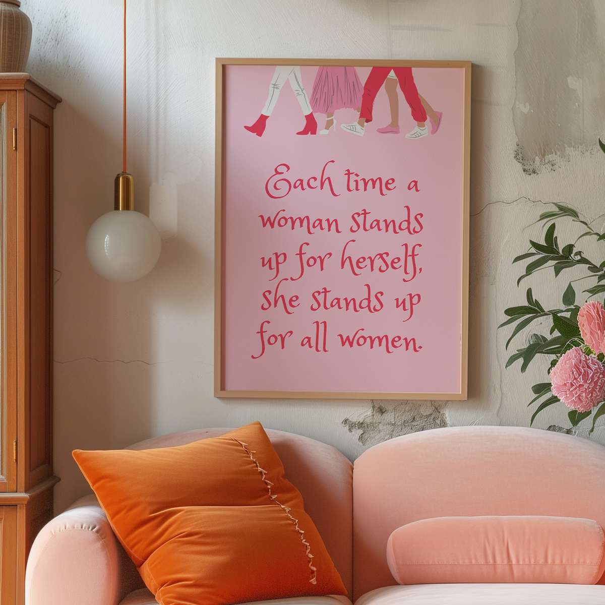 Each time a woman stands up for herself Pink Print