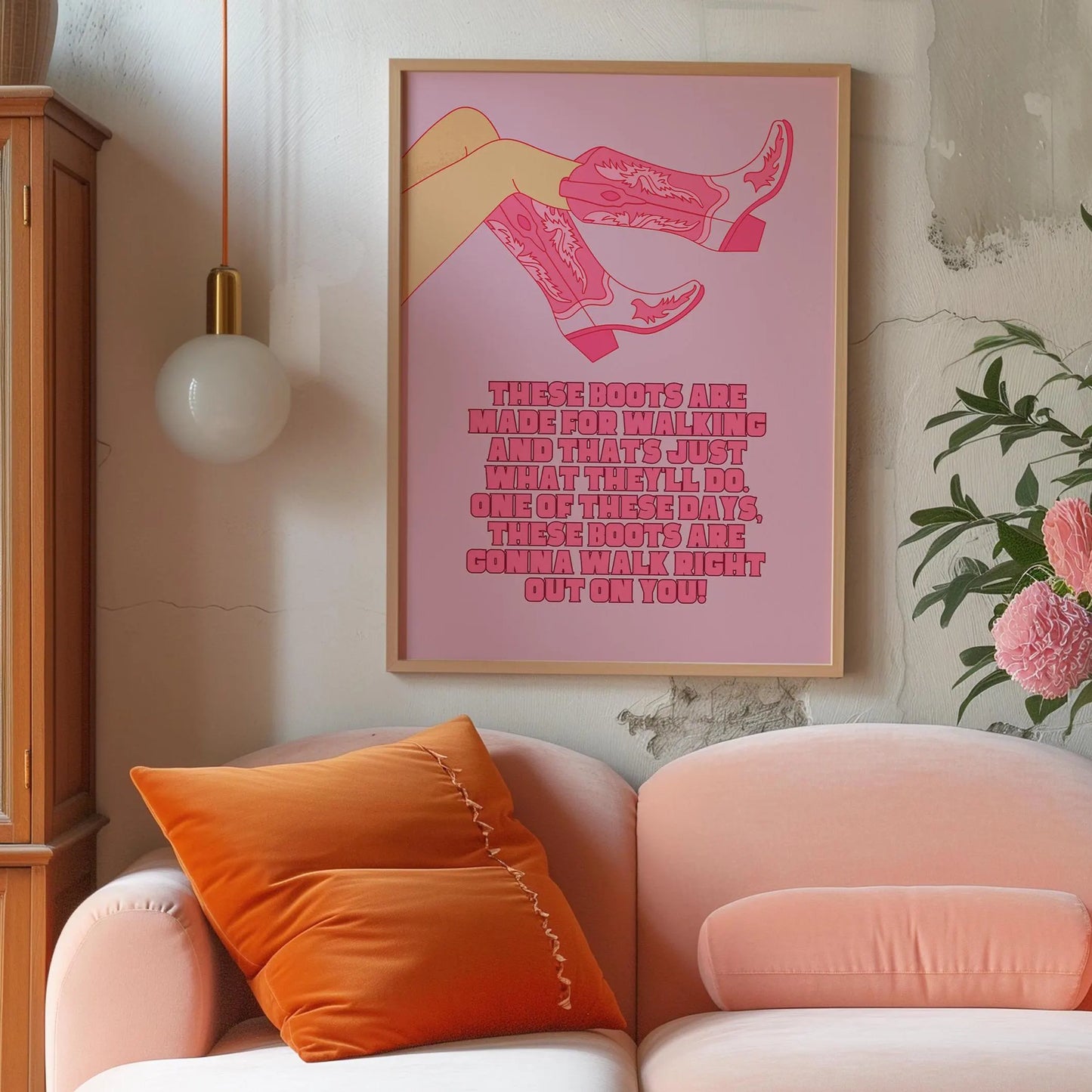 These boots are made for walking Pink Print
