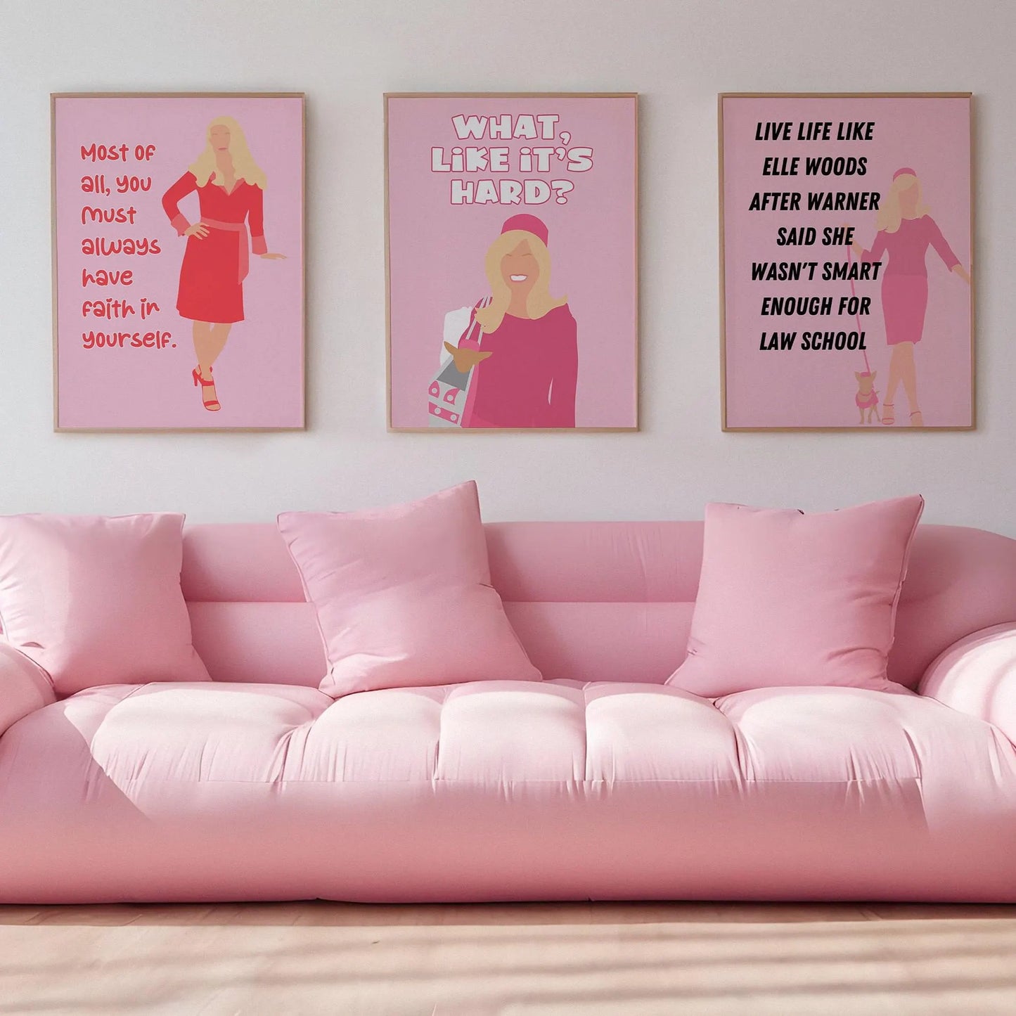 Legally Blonde Inspired Most of all, you must always believe in yourself Pink Print