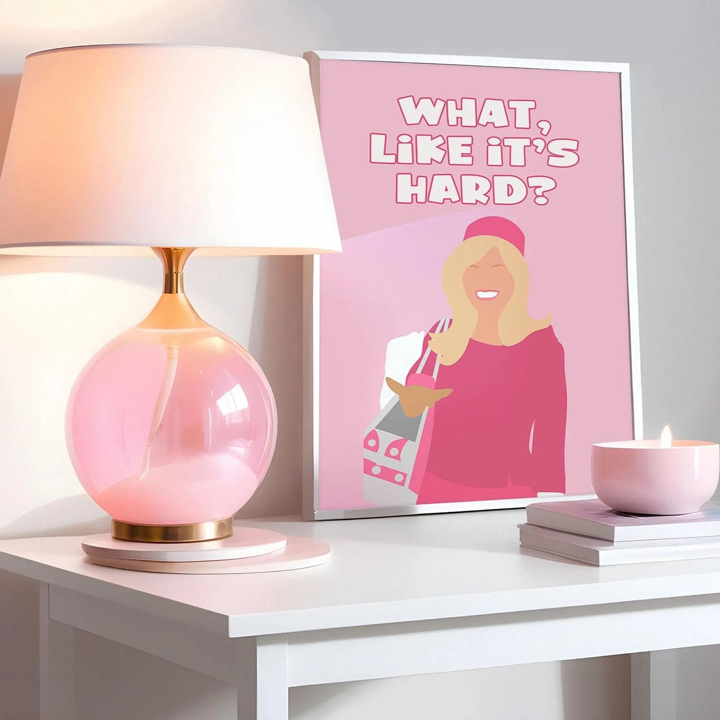 What Like It's Hard Pink Print