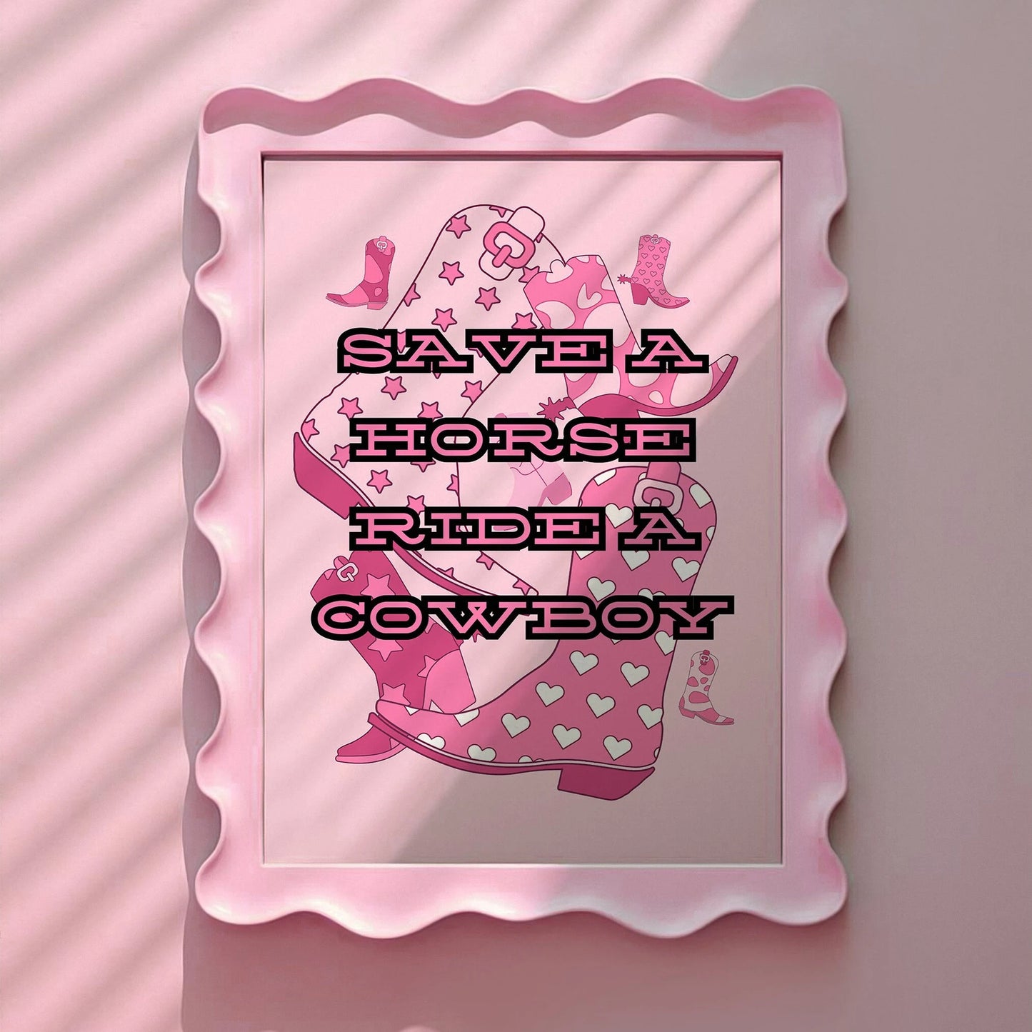 Save a Horse Ride a Cowboy Print
