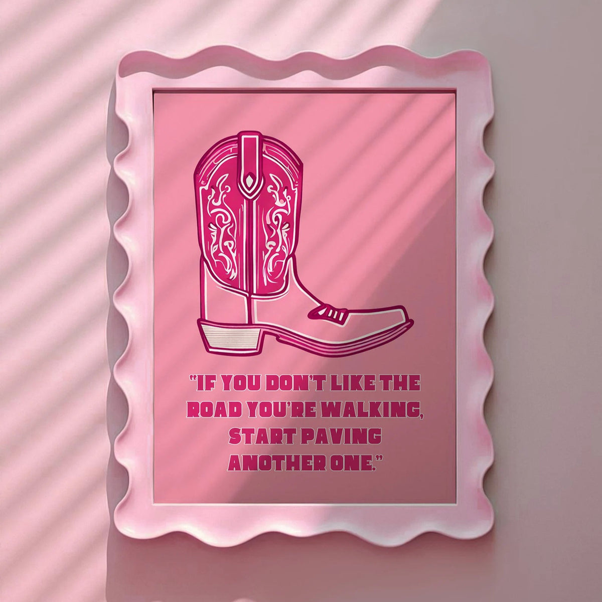 Dolly Quote "If you don't like the road you are walking, start paving another one" Pink Print