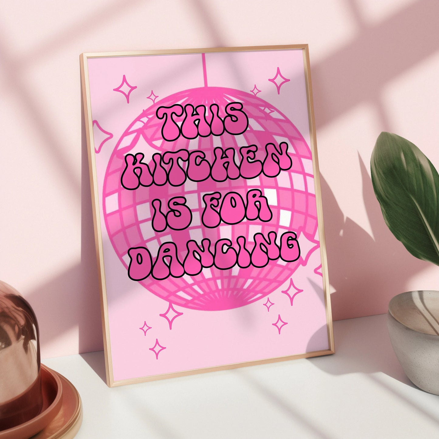 This kitchen is for dancing Pink Print