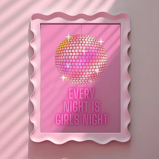 Pink Disco Ball Every night is girl's night Pink Print