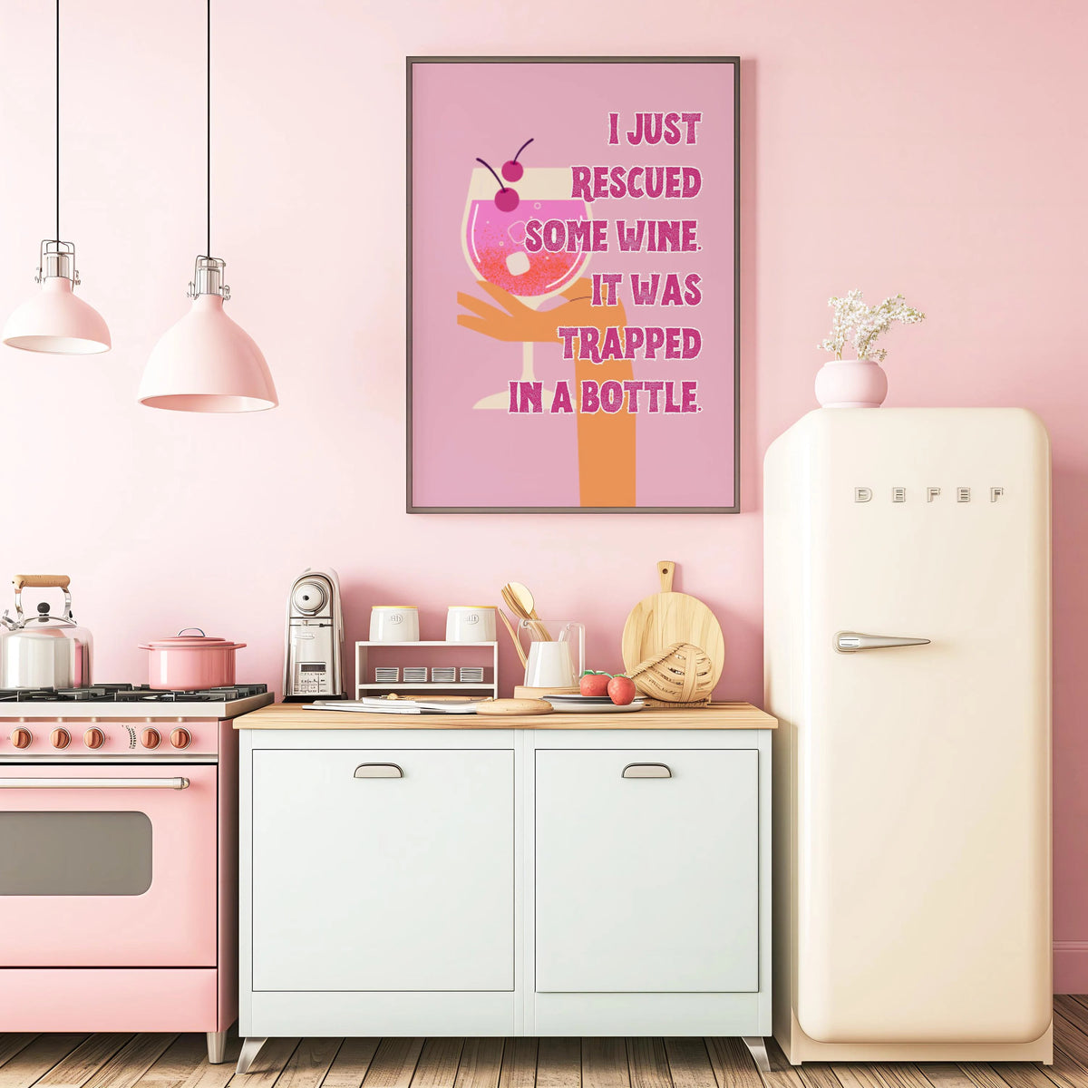 I just rescued some wine. It was trapped in a bottle Pink Print