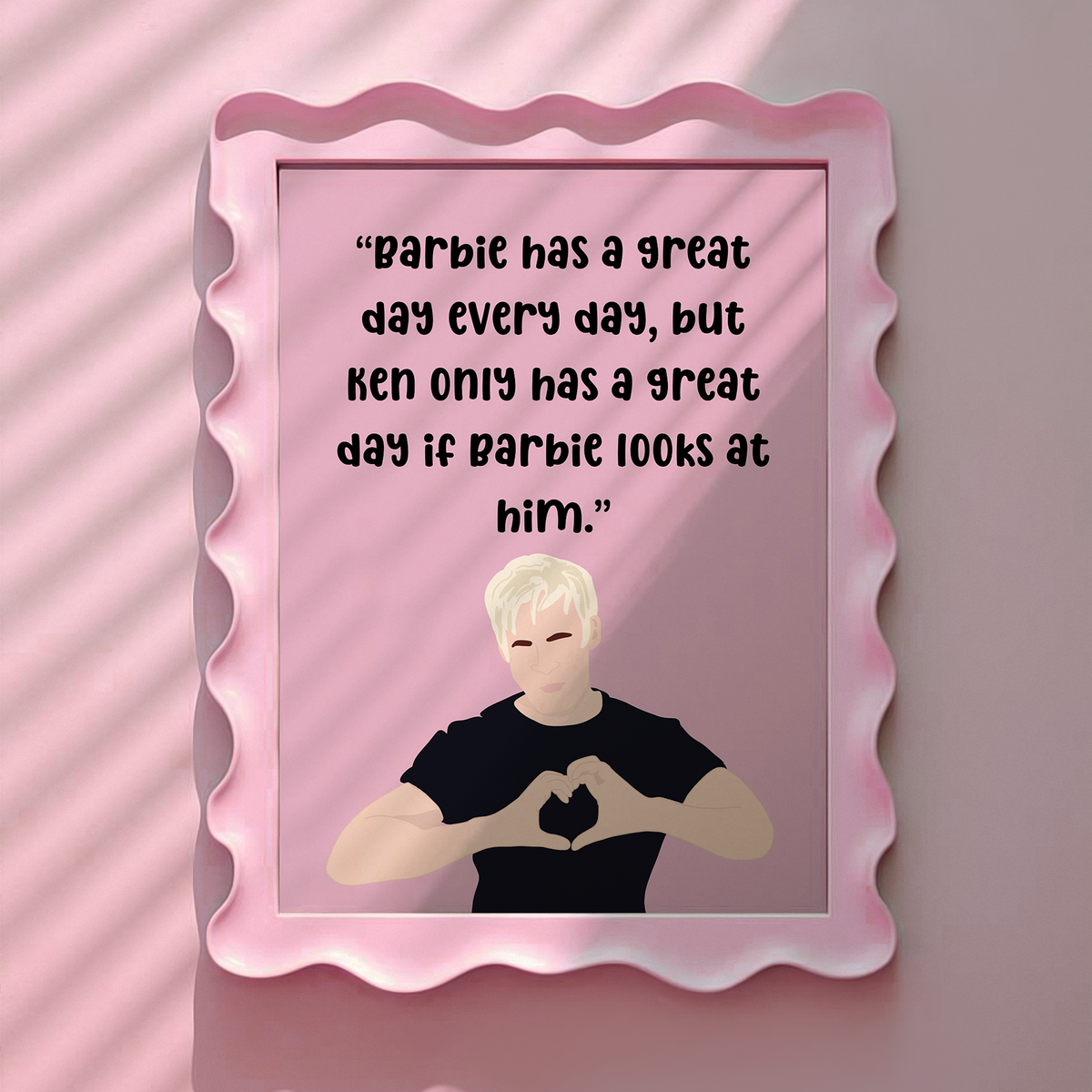 Barbie Movie Inspired Ken only has a great day Pink Print