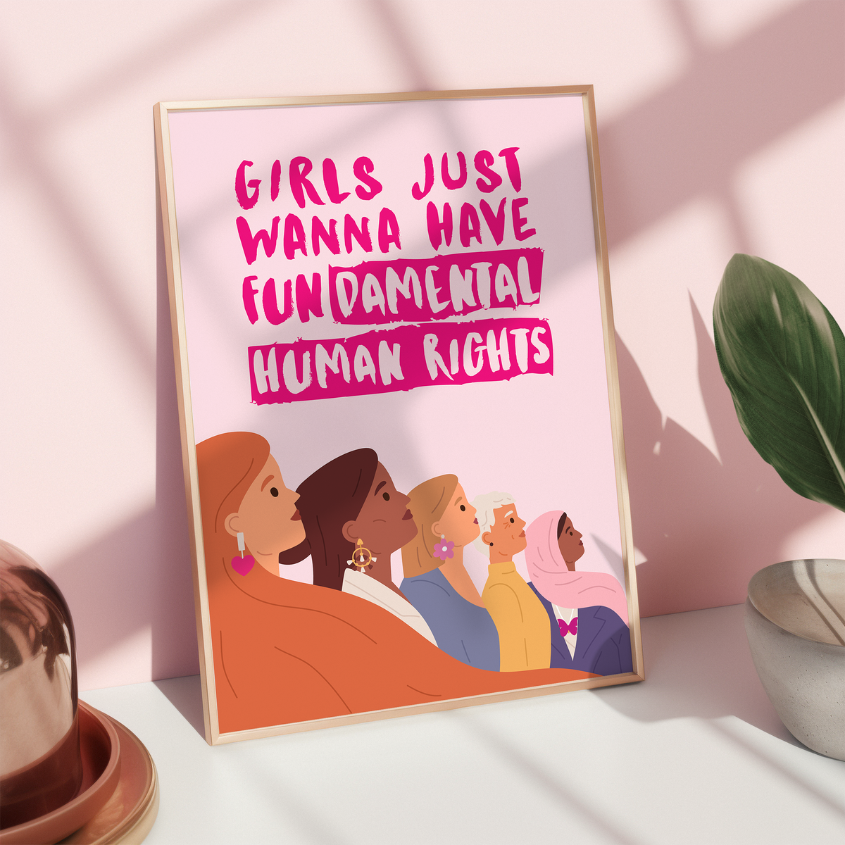 Girls just wanna have fundamental human rights Pink Print
