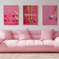The right shoe can change your life, Cinderella Pink Print