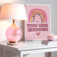 You are Enough Pink Print