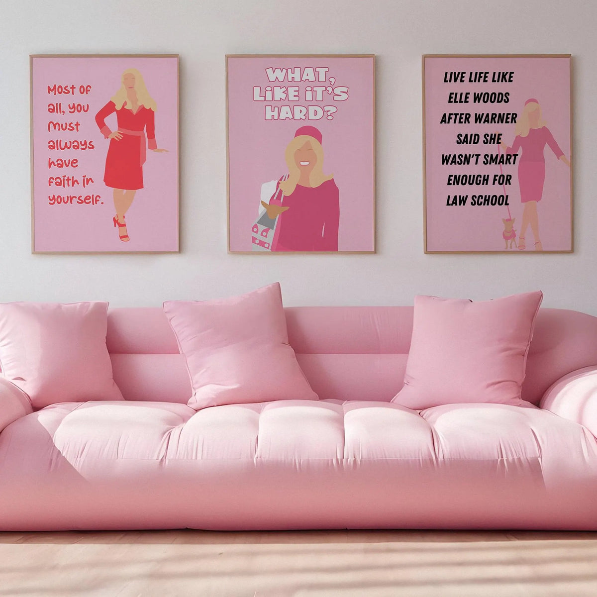 Legally Blonde Inspired Most of all, you must always believe in yourself Pink Print