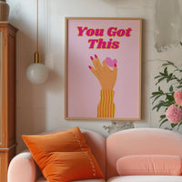 You Got This Pink Print