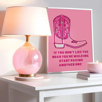 Dolly Quote "If you don't like the road you are walking, start paving another one" Pink Print