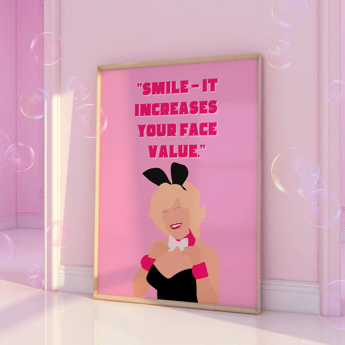 Dolly Smile it increases your face value Pink Print