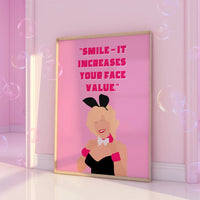 Dolly Smile it increases your face value Pink Print