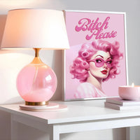 Bitch Please Pink Woman Print