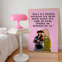 Clueless Inspired She's my friend Pink Print