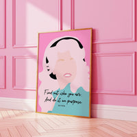 Dolly Parton Find out who you are and do it on purpose Pink Print