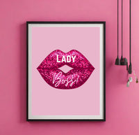 Lady Boss Lips Pink Print