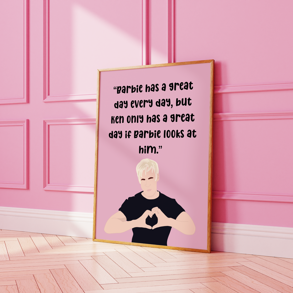 Barbie Movie Inspired Ken only has a great day Pink Print