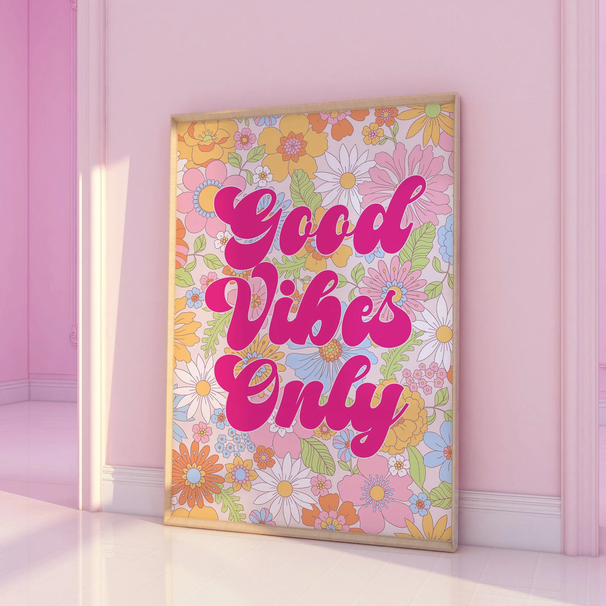 Good Vibes Only Pink Print