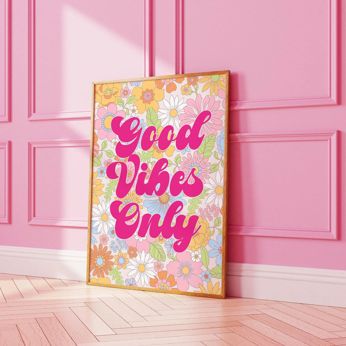 Good Vibes Only Pink Print
